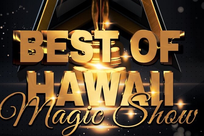 Oahu: The Magical Mystery Show! at Hilton Waikiki Beach Hotel - Choosing Standard or VIP Seating